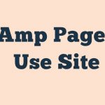 Amp Pages Use Site