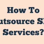 How To Outsource Seo Services