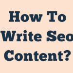 How To Write Seo Content