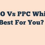 Seo Vs Ppc Which Is Best For You